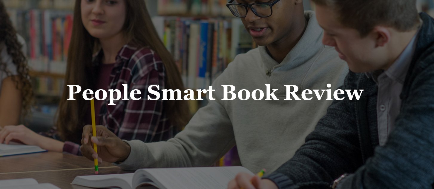 You are currently viewing People Smart Book Review