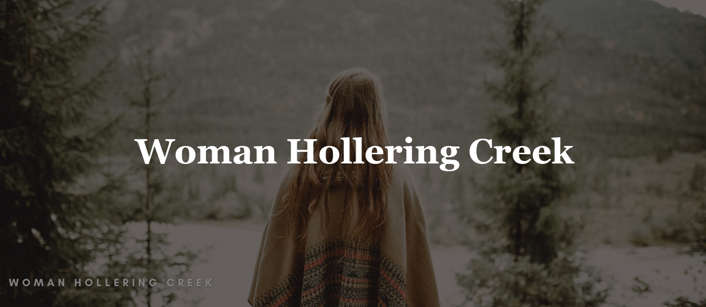 Woman Hollering Creek Summary