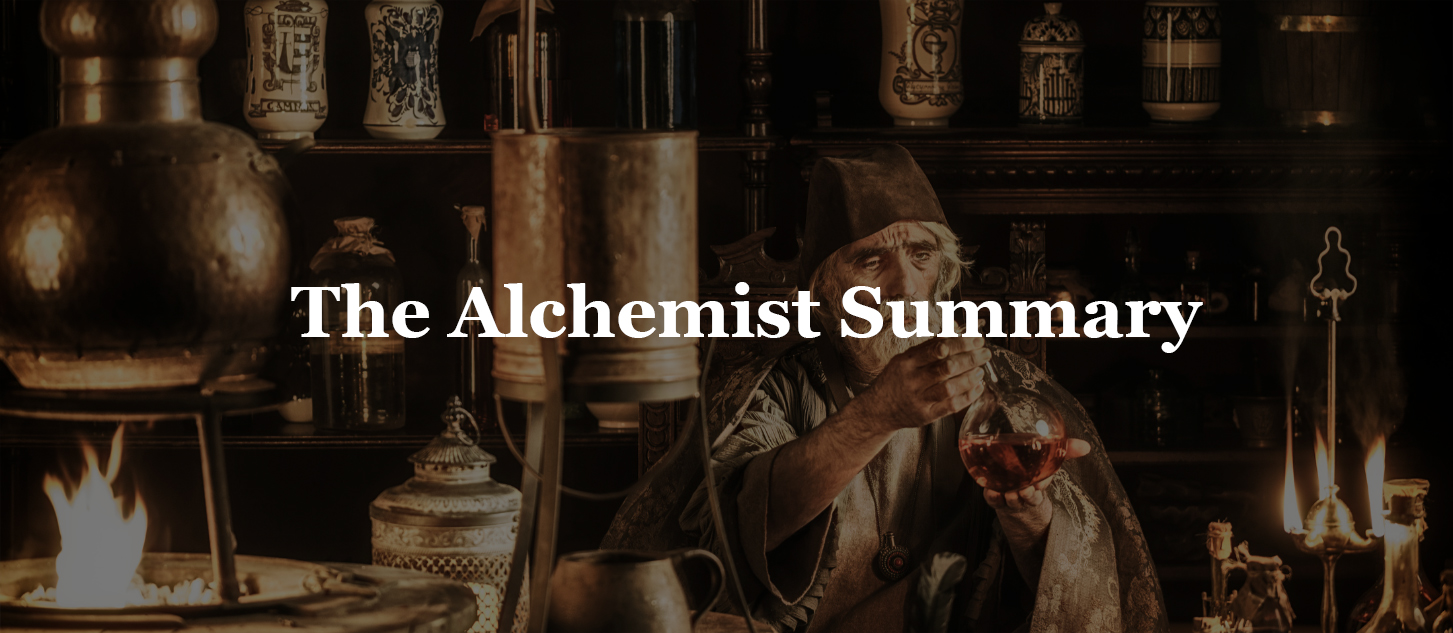You are currently viewing The Alchemist Summary
