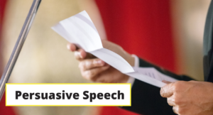 Read more about the article 50 Best Persuasive Speech Essay topics ideas and writing tips